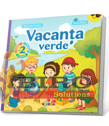 Vacanța Verde – Clasa a II-a